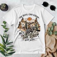 The Devil Can Scrap But The Lord Has Won Country Music Premium T-Shirt