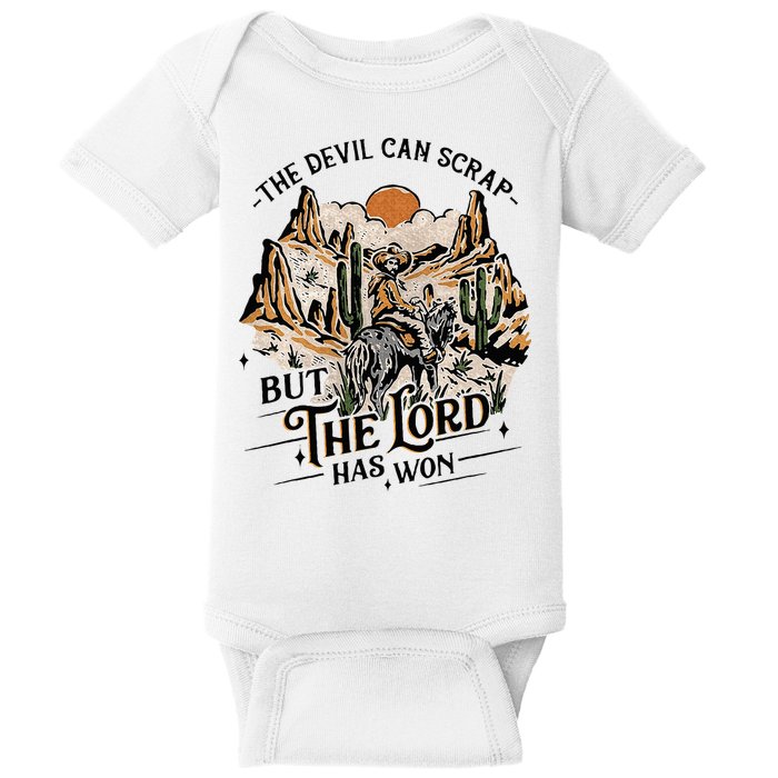 The Devil Can Scrap But The Lord Has Won Country Music Baby Bodysuit