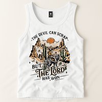 The Devil Can Scrap But The Lord Has Won Country Music Tank Top