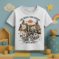 The Devil Can Scrap But The Lord Has Won Country Music Toddler T-Shirt