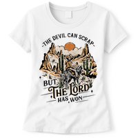 The Devil Can Scrap But The Lord Has Won Country Music Womens T-Shirt