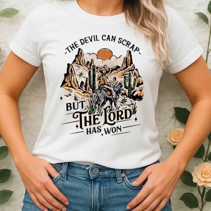 The Devil Can Scrap But The Lord Has Won Country Music Womens T-Shirt