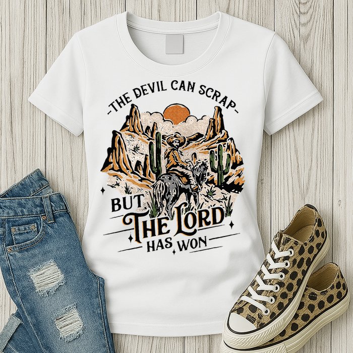 The Devil Can Scrap But The Lord Has Won Country Music Womens T-Shirt