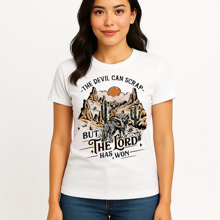 The Devil Can Scrap But The Lord Has Won Country Music Womens T-Shirt