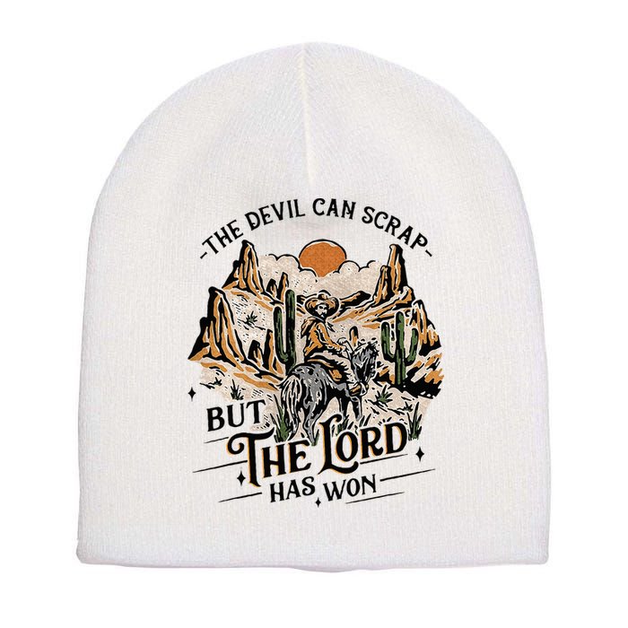 The Devil Can Scrap But The Lord Has Won Country Music Short Acrylic Beanie
