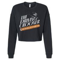 The Driving Crooner I Think You Should Leave  Cropped Pullover Crew