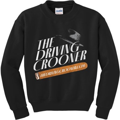 The Driving Crooner I Think You Should Leave  Kids Sweatshirt