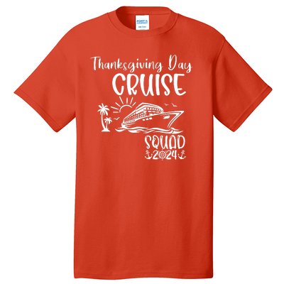 Thanksgiving Day Cruise Squad 2024 Holiday Cruise Family Matching Family Cruise Tall T-Shirt