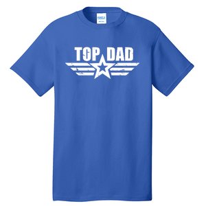 Top Dad Cool Fathers Day Gift Tall T-Shirt