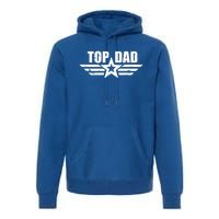 Top Dad Cool Fathers Day Gift Premium Hoodie