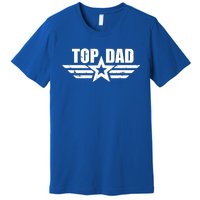 Top Dad Cool Fathers Day Gift Premium T-Shirt