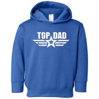 Top Dad Cool Fathers Day Gift Toddler Hoodie