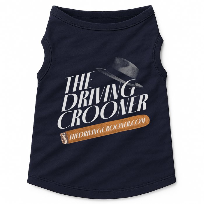 The Driving Crooner I Think You Should Leave Doggie Tank
