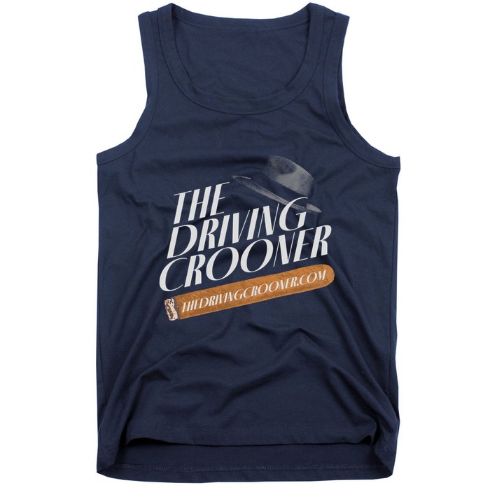 The Driving Crooner I Think You Should Leave Tank Top