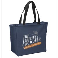 The Driving Crooner I Think You Should Leave Zip Tote Bag