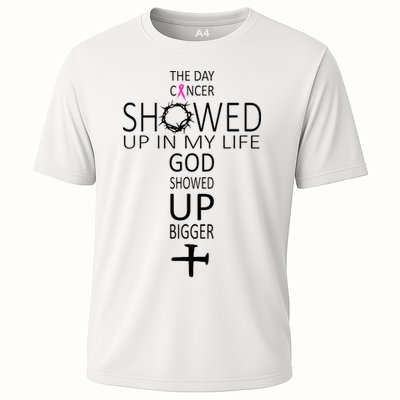 The Day Cancer Showed Up In My Life God Showed Up Bigger Performance Shirt