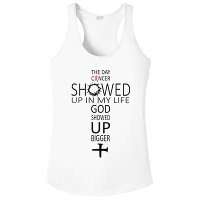 The Day Cancer Showed Up In My Life God Showed Up Bigger Ladies PosiCharge Competitor Racerback Tank