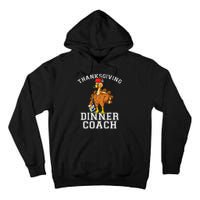 Turkey Day Culinary Expert Hilarious Thanksgiving Chef Tall Hoodie