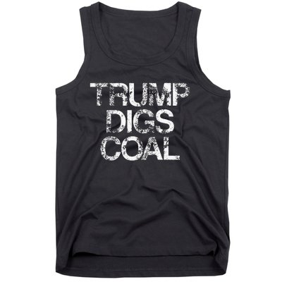 Trump Digs Coal Tank Top