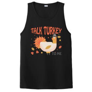 Turkey Day Cute Gift Talk Turkey To Me Thanksgiving Day Gift PosiCharge Competitor Tank