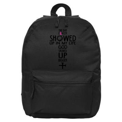 The Day Cancer Showed Up In My Lift God Showed Up Bigger Faith 16 in Basic Backpack