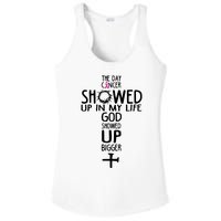 The Day Cancer Showed Up In My Lift God Showed Up Bigger Faith Ladies PosiCharge Competitor Racerback Tank