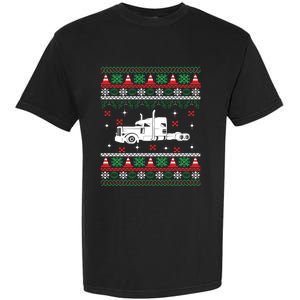 Truck Driver Christmas Ugly Sweater Trucker Garment-Dyed Heavyweight T-Shirt