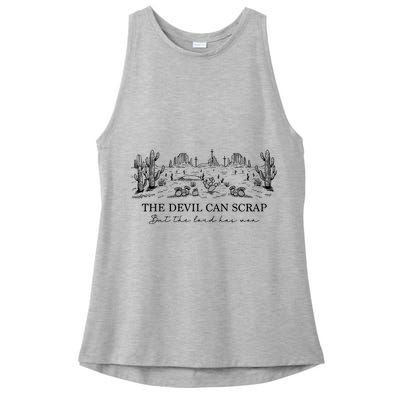 The Devil Can Scrap But The Lord Has Won Western Ladies PosiCharge Tri-Blend Wicking Tank