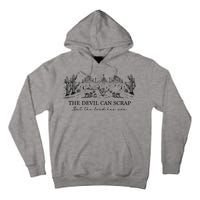 The Devil Can Scrap But The Lord Has Won Western Tall Hoodie