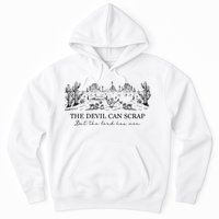 The Devil Can Scrap But The Lord Has Won Western Hoodie