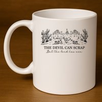 The Devil Can Scrap But The Lord Has Won Western 11oz C Handle Ceramic Mug
