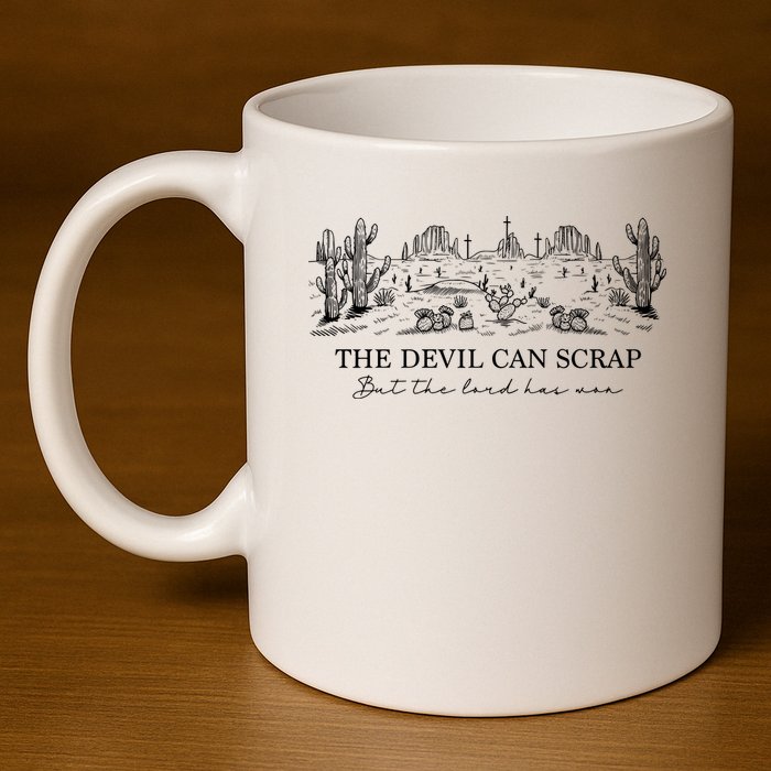 The Devil Can Scrap But The Lord Has Won Western 11oz C Handle Ceramic Mug