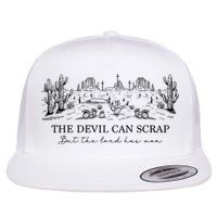 The Devil Can Scrap But The Lord Has Won Western Flatbill Hat