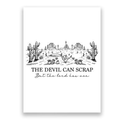 The Devil Can Scrap But The Lord Has Won Western Poster