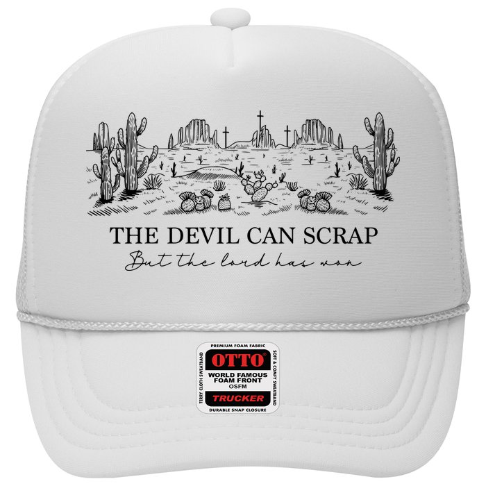 The Devil Can Scrap But The Lord Has Won Western Hat