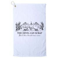 The Devil Can Scrap But The Lord Has Won Western Golf Towel
