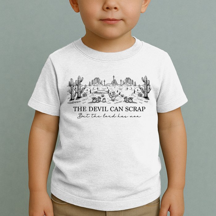 The Devil Can Scrap But The Lord Has Won Western Toddler T-Shirt