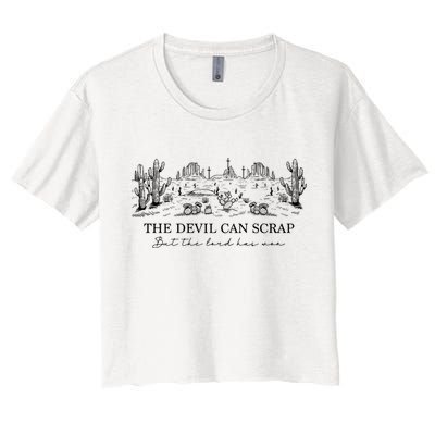 The Devil Can Scrap But The Lord Has Won Western Crop Top