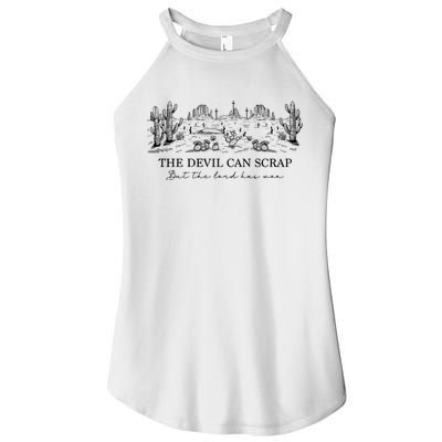The Devil Can Scrap But The Lord Has Won Western Women's Perfect Tri Rocker Tank