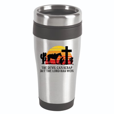 The Devil Can Scrap But The Lord Has Won 16oz Travel Tumbler
