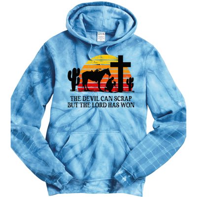 The Devil Can Scrap But The Lord Has Won Tie Dye Hoodie