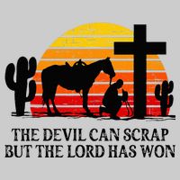 The Devil Can Scrap But The Lord Has Won Tie-Dye T-Shirt
