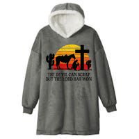 The Devil Can Scrap But The Lord Has Won Hooded Wearable Blanket
