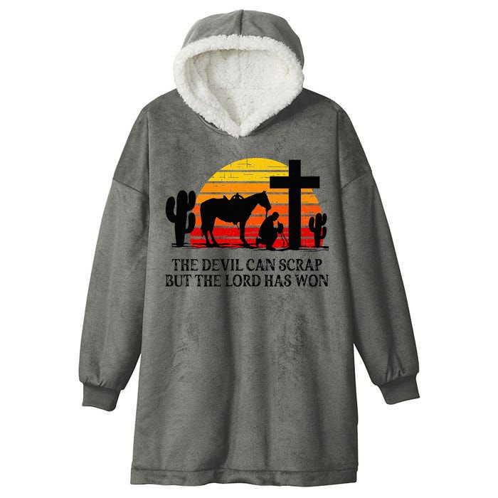 The Devil Can Scrap But The Lord Has Won Hooded Wearable Blanket