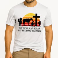 The Devil Can Scrap But The Lord Has Won Performance Shirt