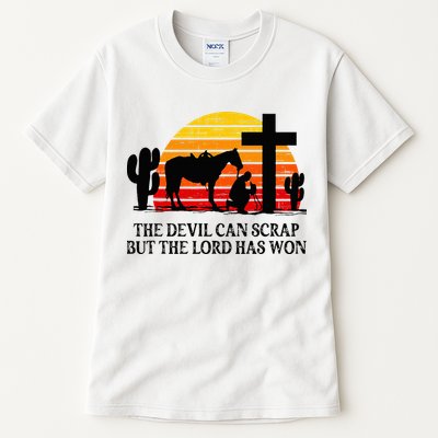 The Devil Can Scrap But The Lord Has Won Tall T-Shirt