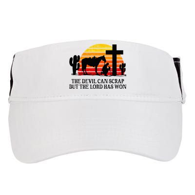 The Devil Can Scrap But The Lord Has Won Adult Drive Performance Visor