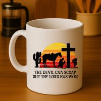 The Devil Can Scrap But The Lord Has Won Mug
