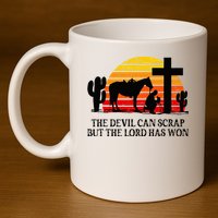 The Devil Can Scrap But The Lord Has Won 11oz C Handle Ceramic Mug