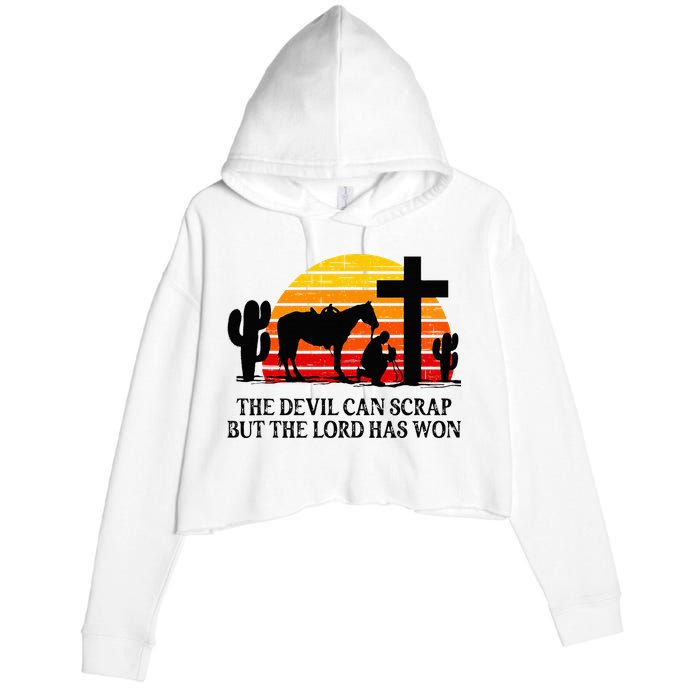 The Devil Can Scrap But The Lord Has Won Crop Fleece Hoodie